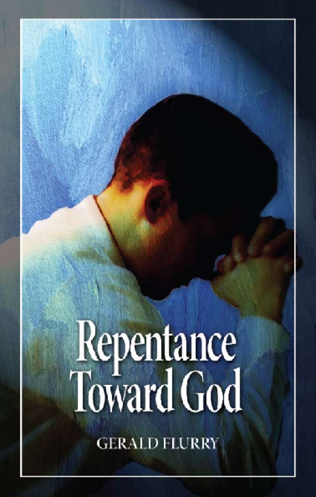 Does Repentance Come From God