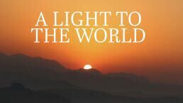 A Light to the World