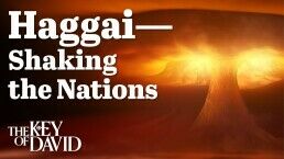 Haggai—Shaking the Nations