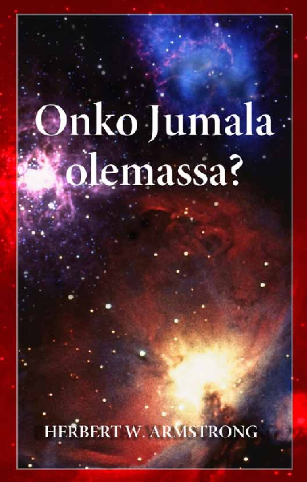 Onko Jumala Olemassa? | TheTrumpet.com