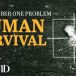 Our Number One Problem—Human Survival